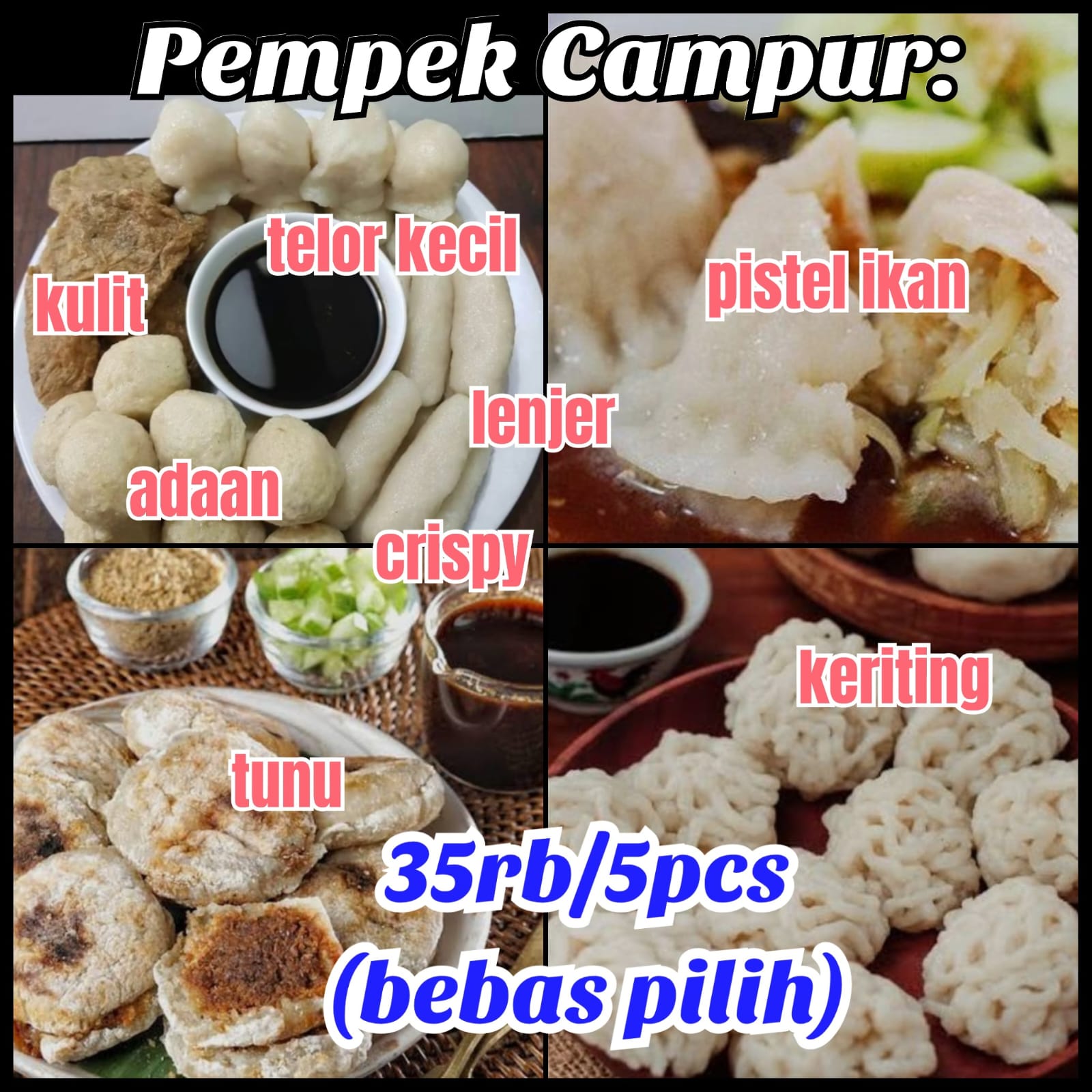 Pempek Campur